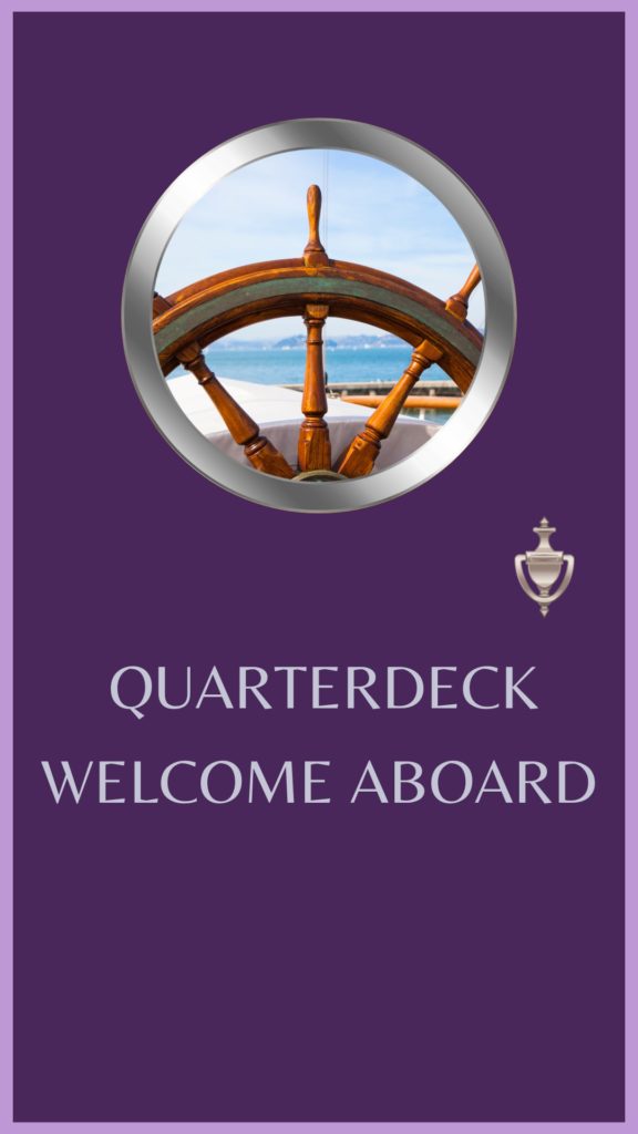 quarterdeck welcome aboard